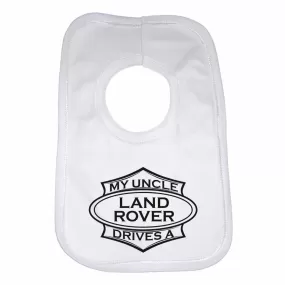 Baby Bib My Uncle Drives A Land Rover - Unisex - White