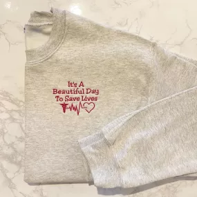 Beautiful Day Crewneck Sweatshirts