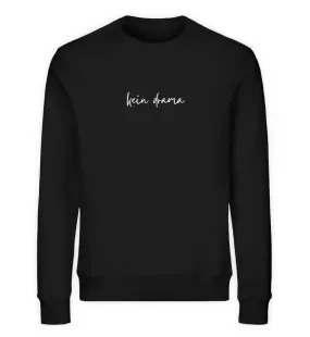 Kein Drama Bio Sweatshirt Unisex