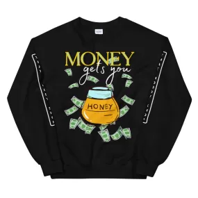 Money Honey HD Unisex Sweatshirt